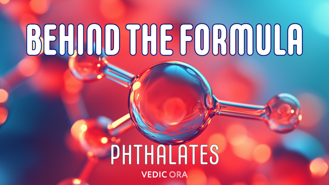 Phthalates - Behind The Formula